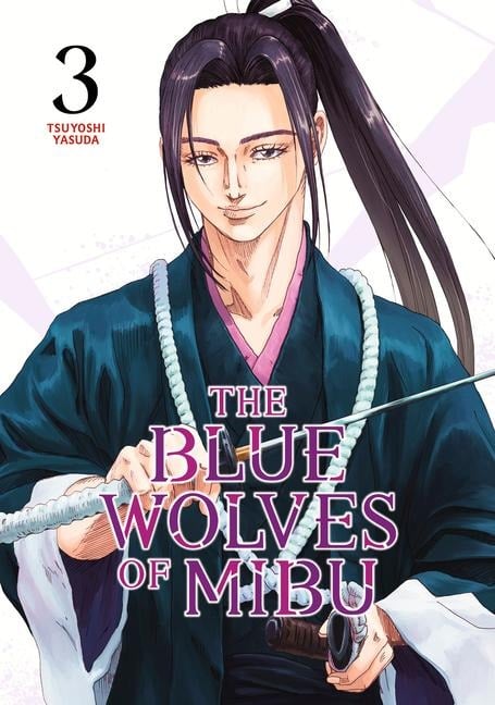 The Blue Wolves of Mibu 3 (Blue Miburo) - Tsuyoshi Yasuda