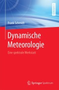 Cover-Bild zum Titel 'Dynamische Meteorologie' von 'Frank Schmidt'