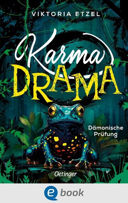 Karma Drama 1. Dämonische Prüfung - Viktoria Etzel