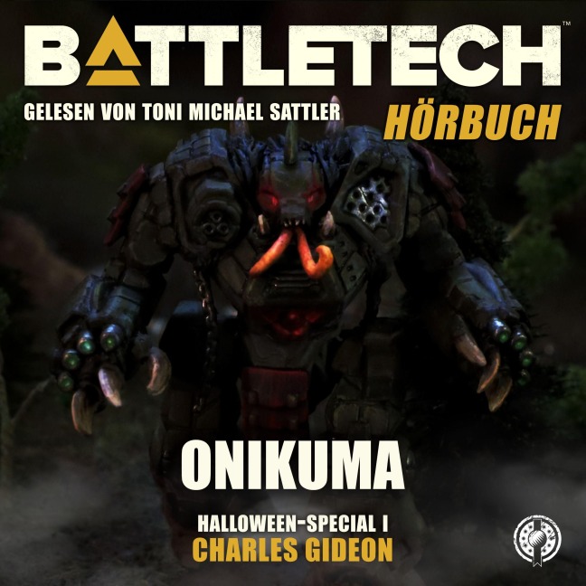 BattleTech - Onikuma - Charles Gideon, Christopher Weiß, Erich Zann