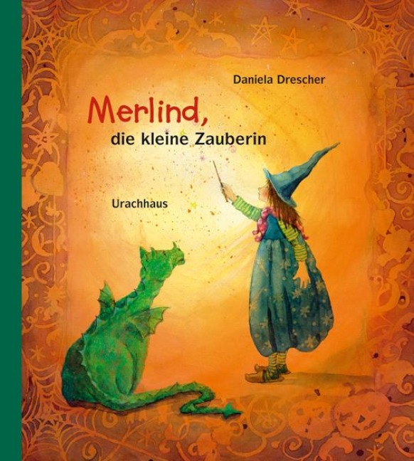 Merlind, die kleine Zauberin - Daniela Drescher