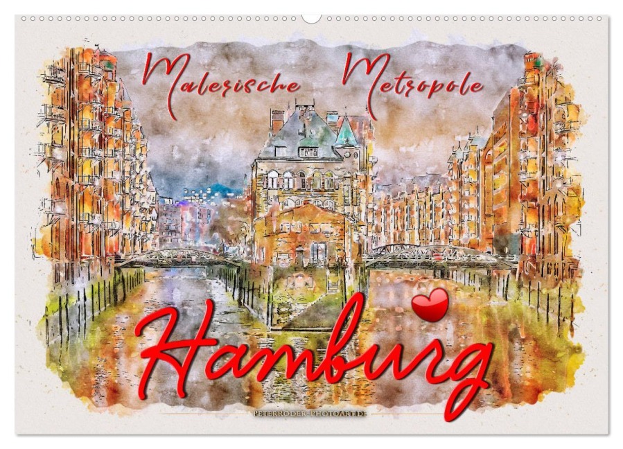 Hamburg - malerische Metropole (Wandkalender 2026 DIN A2 quer), CALVENDO Monatskalender - Peter Roder