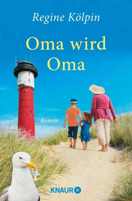 Oma wird Oma - Regine Kölpin