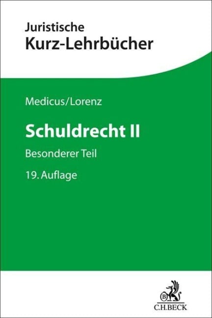 Schuldrecht II - Dieter Medicus, Stephan Lorenz