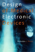 Cover-Bild zum Titel 'Design of Medical Electronic Devices' von 'Reinaldo Perez'