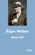 Cover-Bild zum Titel 'Hands up!' von 'Edgar Wallace'