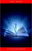 Cover-Bild zum Titel 'El silencio blanco' von 'Jack London'