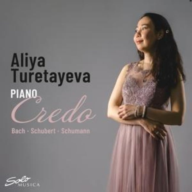 Piano Credo - Aliya Turetayeva