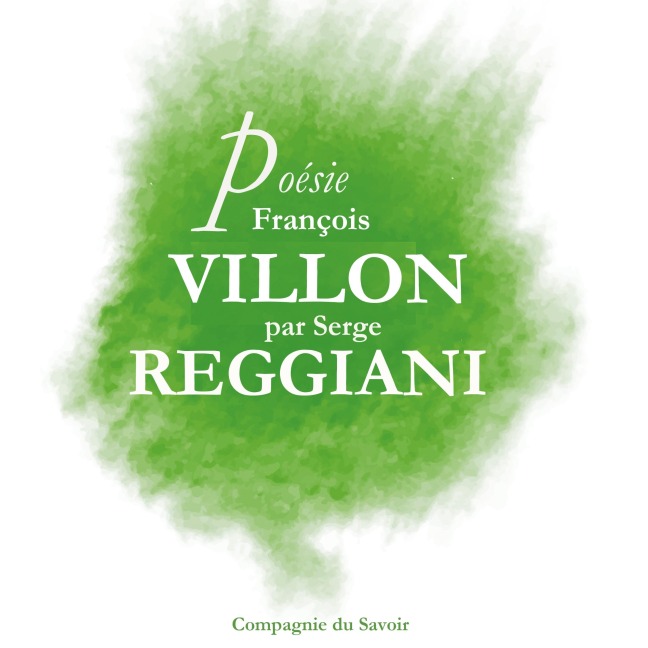 Poésie : François Villon par Serge Reggiani - François Villon