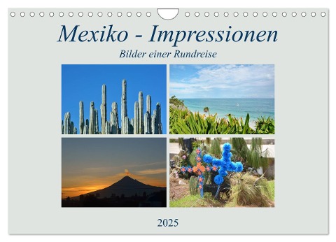 Mexiko - Impressionen (Wandkalender 2025 DIN A4 quer), CALVENDO Monatskalender - Klaus Prediger Prediger