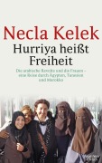 Cover-Bild zum Titel 'Hurriya heißt Freiheit' von 'Necla Kelek'
