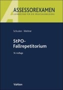 Cover-Bild zum Titel 'StPO-Fallrepetitorium' von 'Thomas Schuster, Friedrich Weitner'
