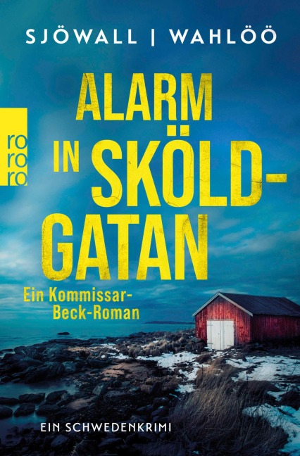 Alarm in Sköldgatan: Ein Kommissar-Beck-Roman - Maj Sjöwall, Per Wahlöö