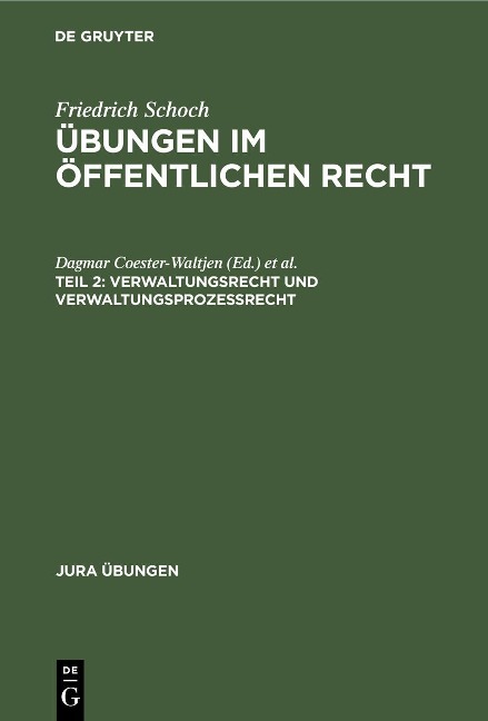 Verwaltungsrecht und Verwaltungsprozessrecht - Friedrich Schoch