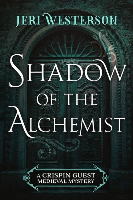 Shadow of the Alchemist - Jeri Westerson