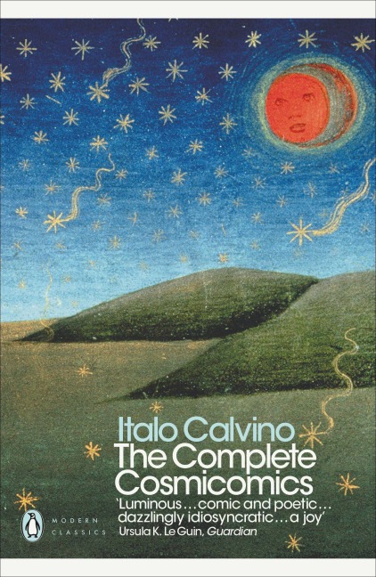 The Complete Cosmicomics - Italo Calvino