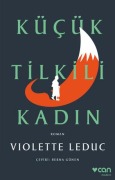 Cover-Bild zum Titel 'Kücük Tilkili Kadin' von 'Violette Leduc'