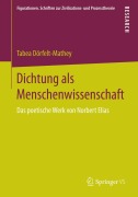 Cover-Bild zum Titel 'Dichtung als Menschenwissenschaft' von 'Tabea Dörfelt-Mathey'
