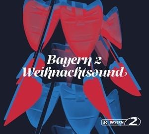 Bayern 2 Weihnachtsound - Various