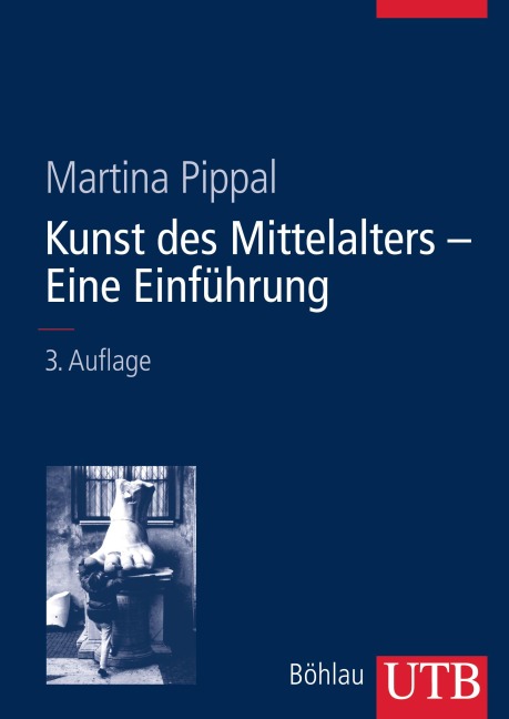 Kunst des Mittelalters- Eine Einführung - Martina Pippal