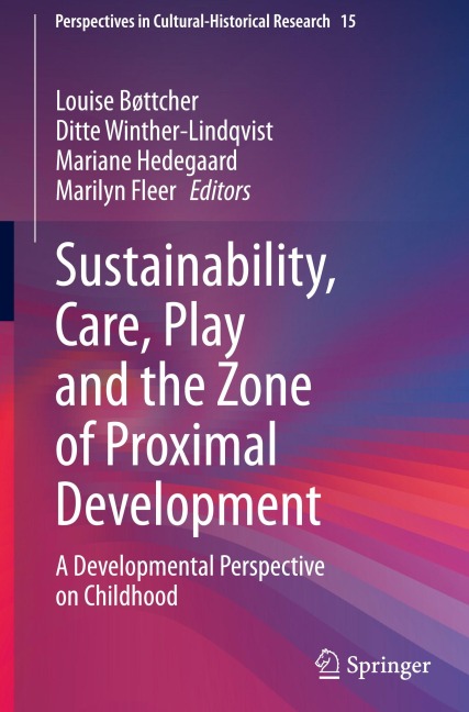 Sustainability, Care, Play and the Zone of Proximal Development - 