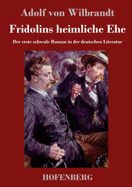 Fridolins heimliche Ehe - Adolf Von Wilbrandt