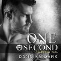 Cover-Bild zum Titel 'One Second Lib/E' von 'Dannika Dark'