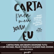 Cover-Bild zum Titel 'Cartas para Arcebispo Desmond Tutu e Sir Michael Palin e Marcelo Gleiser mais jovens' von 'Marcelo Gleiser, Michael Palin, Arcebispo Desmond Tutu'