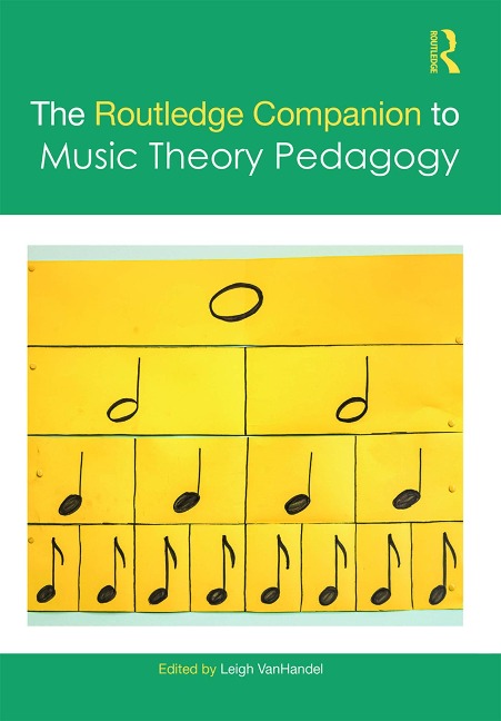 The Routledge Companion to Music Theory Pedagogy - 