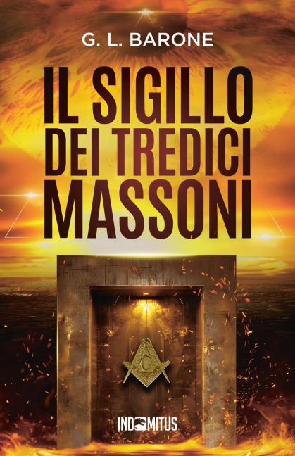 Il sigillo dei tredici massoni - G L Barone