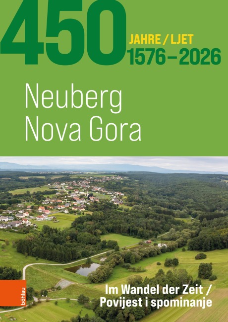 450 Jahre Neuberg - 450 ljet Nova Gora 1576-2026 - 