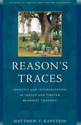 Reason's Traces - Matthew Kapstein