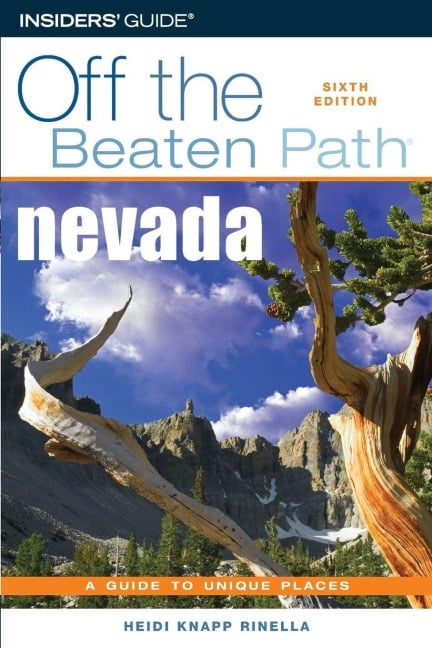 Nevada Off the Beaten Path® - Heidi Knapp Rinella