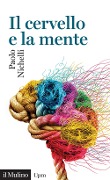 Cover-Bild zum Titel 'Il cervello e la mente' von 'Paolo Nichelli'