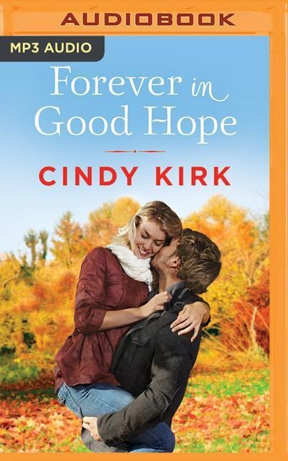 Forever in Good Hope - Cindy Kirk