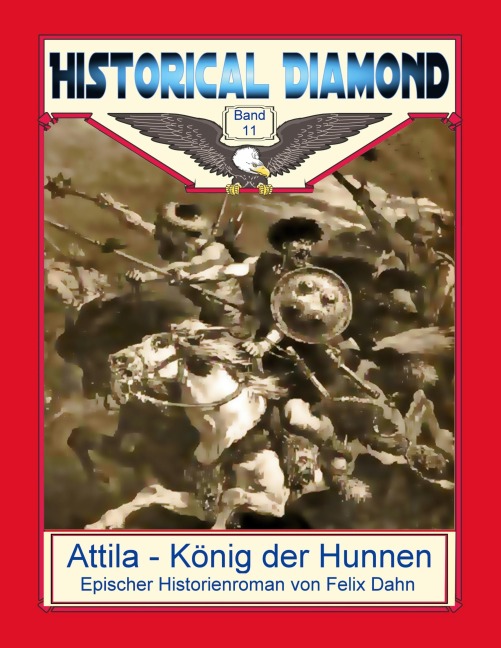 Attila - König der Hunnen - Felix Dahn