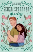 Cover-Bild zum Titel 'Senza speranza. Hopeless. Limited edition' von 'Elsie Silver'