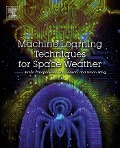 Cover-Bild zum Titel 'Machine Learning Techniques for Space Weather' von ''
