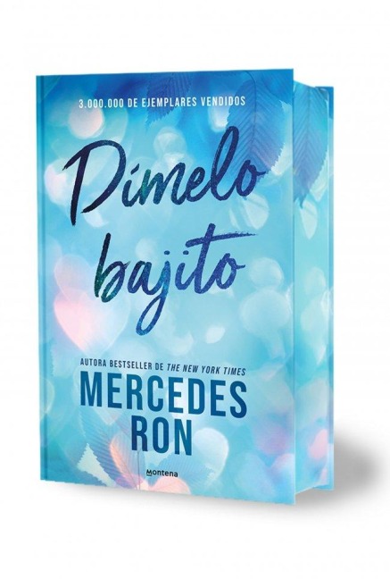 Dímelo Bajito (Edición Especial Limitada, Cantos Pintados) / Tell Me Softly. (Limited Special Edition with Sprayed Edges) - Mercedes Ron