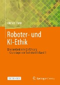Roboter- und KI-Ethik - Michael Funk