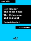 Cover-Bild zum Titel 'Der Fischer und seine Seele - The Fisherman and His Soul' von 'Oscar Wilde'