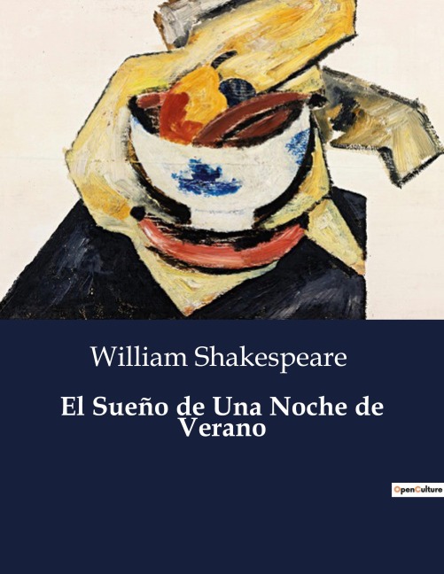 El Sueño de Una Noche de Verano - William Shakespeare
