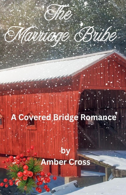 The Marriage Bribe - Amber Cross