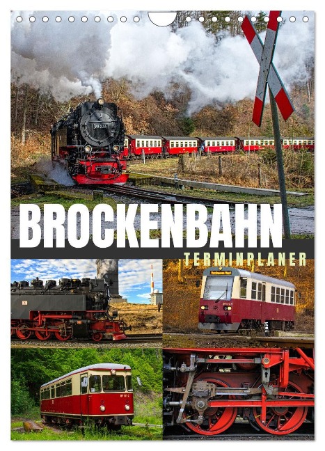 Brockenbahn - Terminplaner (Wandkalender 2025 DIN A4 hoch), CALVENDO Monatskalender - Holger Felix