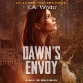 Cover-Bild zum Titel 'Dawn's Envoy Lib/E' von 'T. A. White'