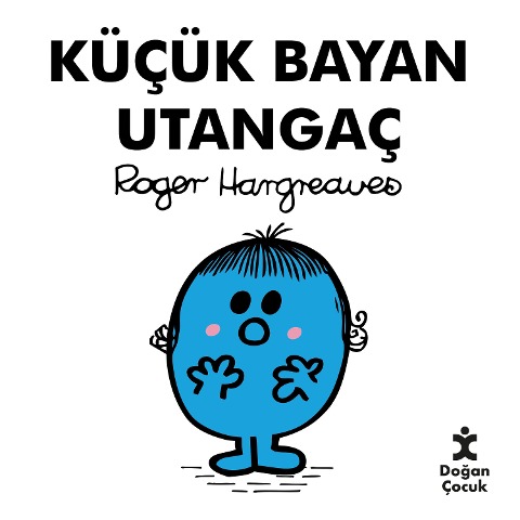 Küçük Bayan Utangaç - Roger Hargreaves