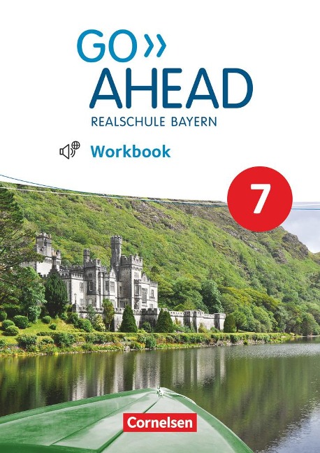 Go Ahead 7. Jahrgangsstufe - Ausgabe für Realschulen in Bayern - Workbook mit Audios online - James Abram