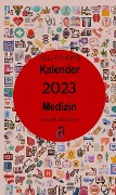All-In-One Kalender 2023 Medizin - Redaktion Gröls-Verlag