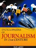 Cover-Bild zum Titel 'Encyclopaedia of Journalism in 21st Century (Journalism: Theory and Practice)' von 'M. H. Syed'