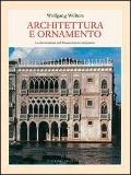 Cover-Bild zum Titel 'Architettura e ornamento. La decorazione nel Rinascimento veneziano' von 'Wolfgang Wolters'